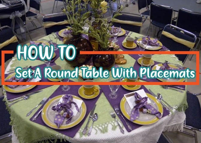 How to Set a Round Table with Placemats